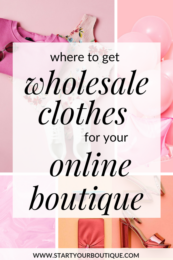 Online Boutique Vendors Where Do Online Boutiques Buy Clothes Start Your Boutique