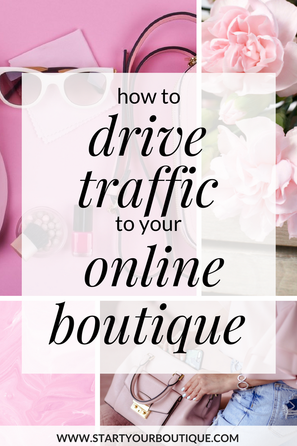 How To Increase Traffic to an Online Boutique