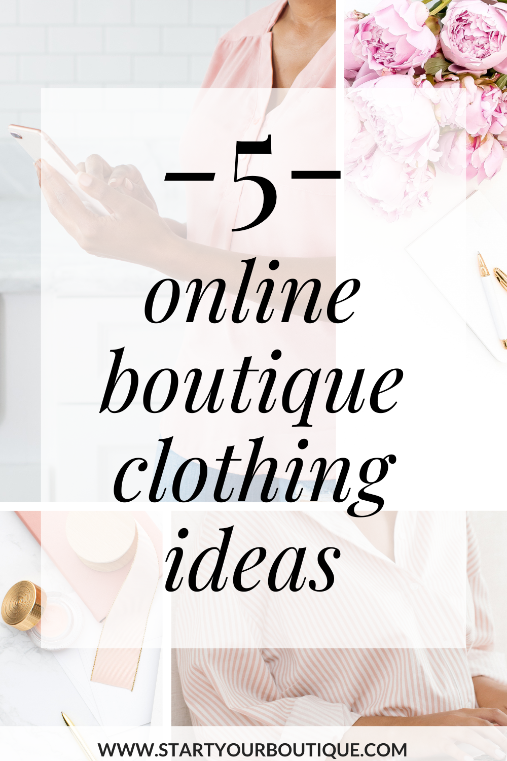 5 Online Clothing Boutique Ideas for 2024 Start Your Boutique