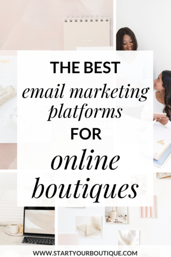 best email marketing platforms for online boutiques